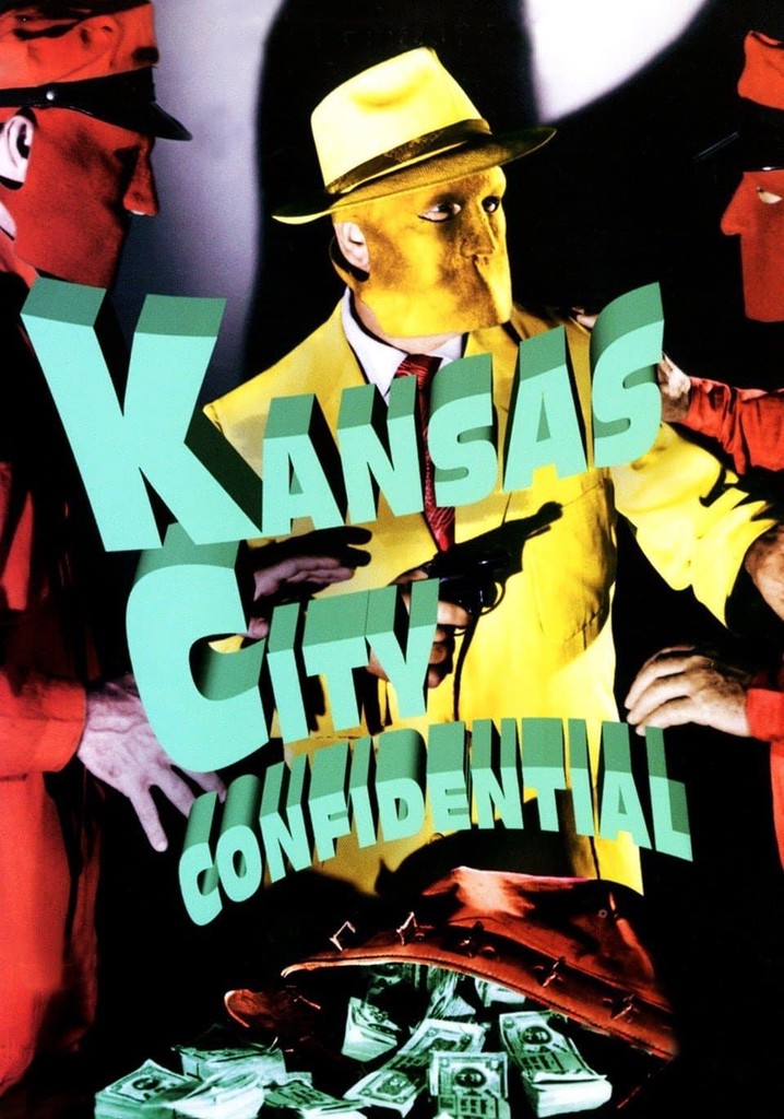 Kansas City Confidential streaming watch online